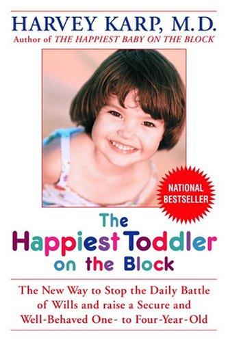 The Happiest Toddler on the Block book cover